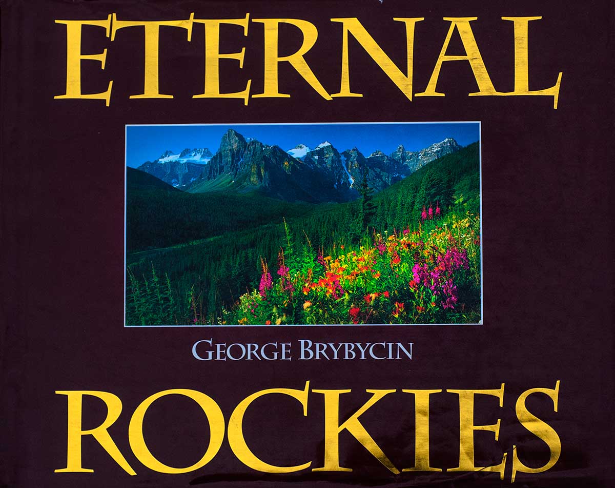 Eternal Rockies Book cover George Brybycin ©